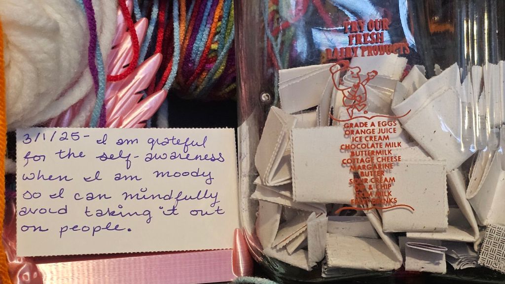 Gratitude Jar for March 1st,&nbsp;2025