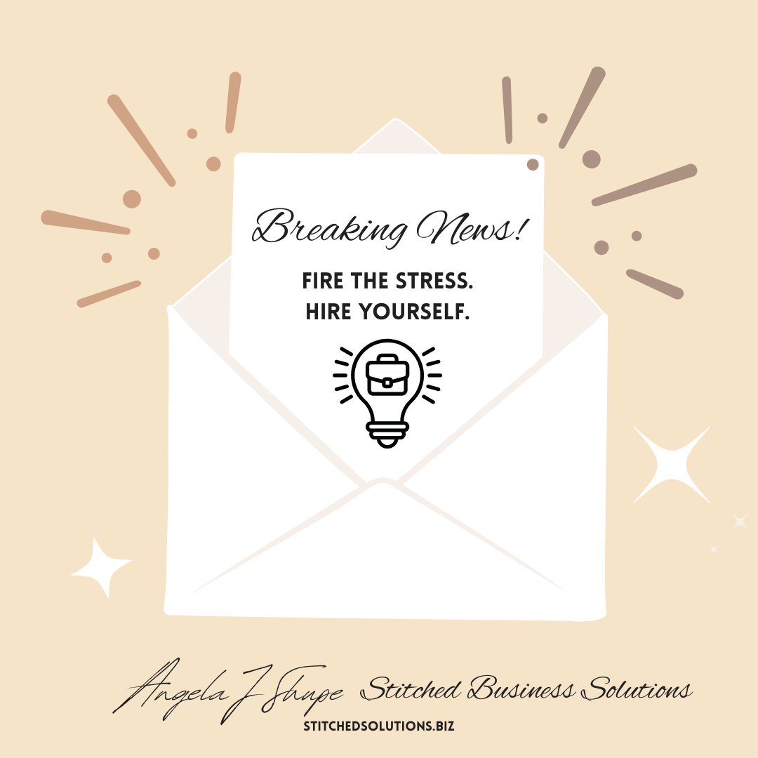 firing stress and hiring yourself